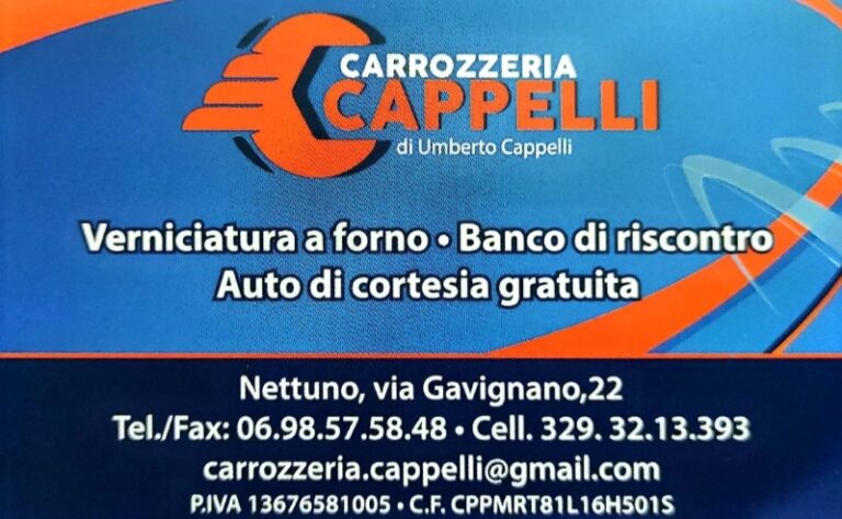 CARROZZERIA CAPPELLI di Cappelli Umberto Via Gavignano, 22 Nettuno Tel. 06.98.57.58.48 Cell. 329.32.13.393